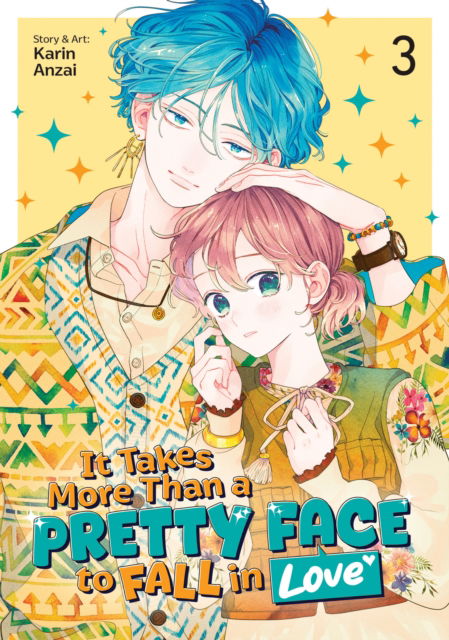 Cover for Karin Anzai · It Takes More Than a Pretty Face to Fall in Love Vol. 3 - It Takes More Than a Pretty Face to Fall in Love (Paperback Book) (2025)