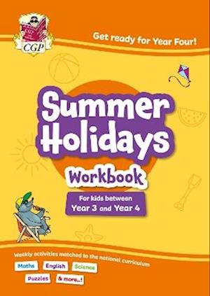 Cover for CGP Books · CGP Summer Holidays Activity Workbook - for kids between Year 3 and Year 4 (ages 7-8) - CGP Summer Holiday Workbooks (Paperback Bog) (2025)