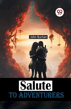 Cover for John Buchan · Salute to Adventurers (Paperback Book) (2024)