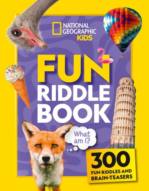 Cover for National Geographic Kids · Fun Riddle Book: 300 Fun Riddles and Brain-Teasers - National Geographic Kids (Taschenbuch) (2025)