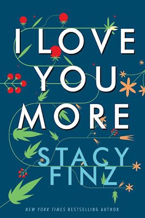 Cover for Stacy Finz · I Love You More (Book) (2024)