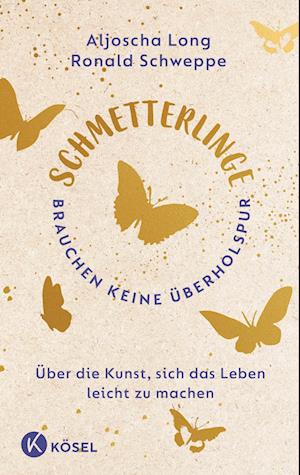 Cover for Ronald Schweppe · Schmetterlinge brauchen keine Überholspur (Book) (2025)