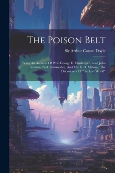 Cover for Arthur Conan Doyle · Poison Belt (Bok) (2023)