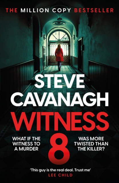 Cover for Steve Cavanagh · Witness 8: The new Eddie Flynn thriller from the Top Five Sunday Times bestseller - Eddie Flynn (Paperback Book) (2025)