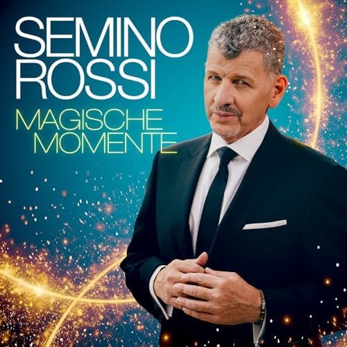 Cover for SEMINO ROSSI · Magische Momente (CD) (2024)