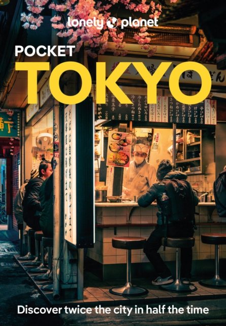 Cover for Lonely Planet · Lonely Planet Pocket Tokyo - Pocket Guide (Paperback Bog) (2024)