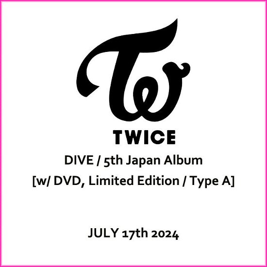 Cover for Twice · Dive (CD/DVD) [Japan Import edition] [A Version] (2024)