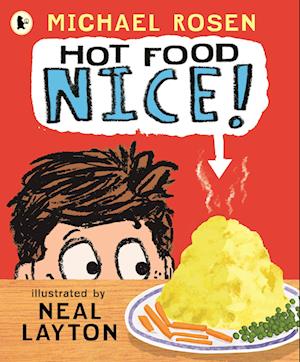 Cover for Michael Rosen · Hot Food: Nice! (Paperback Book) (2025)