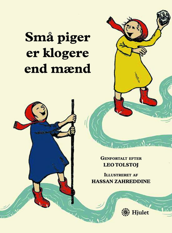 Gita Wolf; Leo Tolstoj · Små piger er klogere end mænd (Bound Book) [1st edition] (2024)