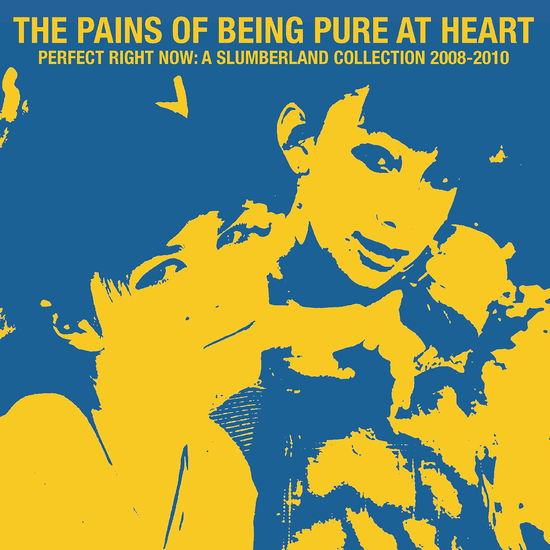 Cover for Pains Of Being Pure At Heart · Perfect Right Now: A Slumberland Collection 2008-2010 (CD) (2025)