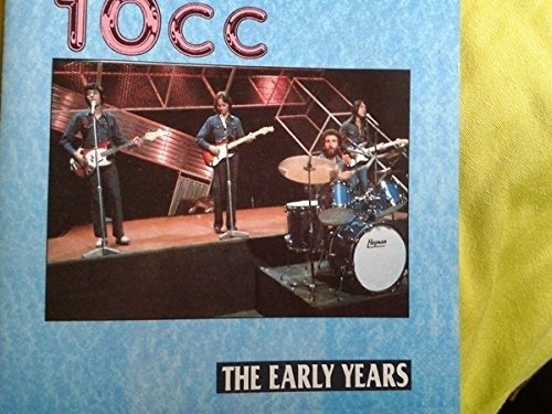 Cover for 10cc · The Early Years (CD)
