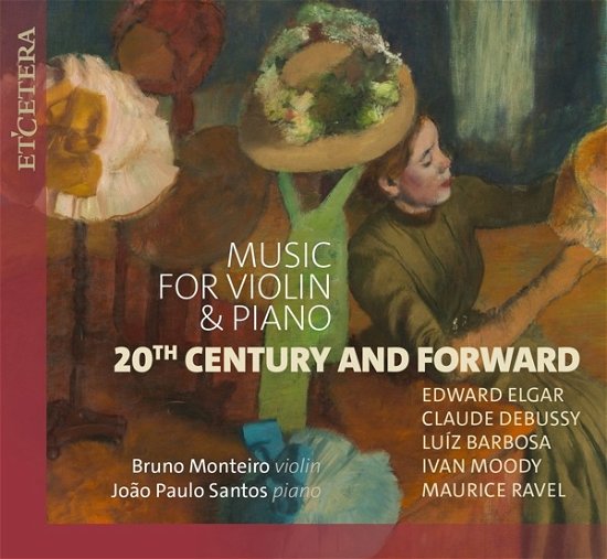 Cover for Monteiro, Bruno &amp; Joao Paulo Santos · 20th Century And Forward (CD) (2024)