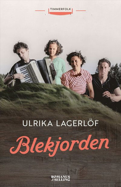 Cover for Ulrika Lagerlöf · Blekjorden (Hardcover Book)