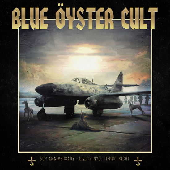 Cover for Blue Oyster Cult · 50th Anniversary Live - Third Night - (CD) [Japan Import edition] (2024)