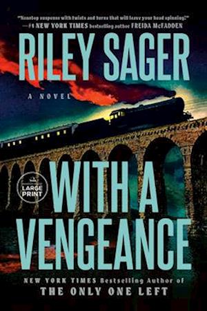 Cover for Riley Sager · With A Vengeance (Book) (2025)