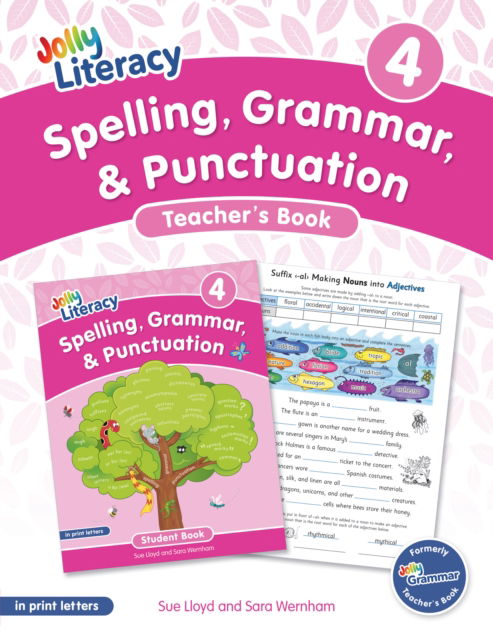 Cover for Sue Lloyd · Spelling, Grammar, &amp; Punctuation Teacher's Book 4: In Print Letters (Paperback Book) [American English edition] (2025)