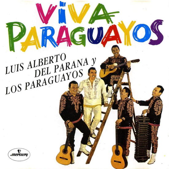 Cover for Luis Alberto De Parana Y Los Paraguayos · Viva Paraguayos (CD) (1996)