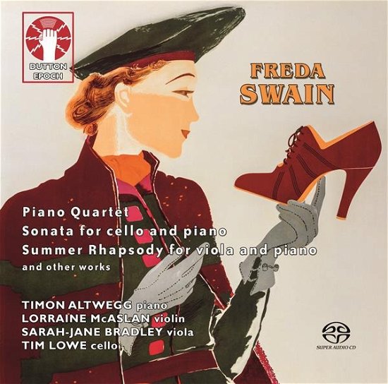 Cover for Timon Altwegg &amp; Lorraine Mcaslan &amp; Sarah-Jane Bradley &amp; Tim Lowe · Freda Swain: Piano Quartet / Sonata For Cello And Piano / Summer Rhapsody For Viola And Piano (CD) (2024)