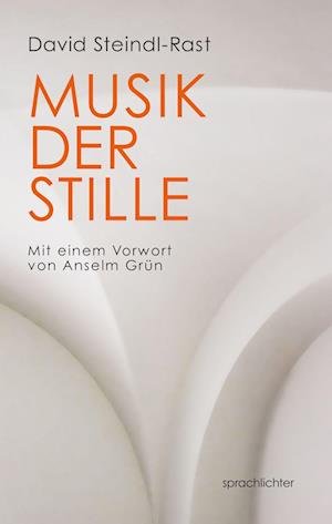 Cover for David Steindl-Rast · Musik der Stille (Bok) (2023)