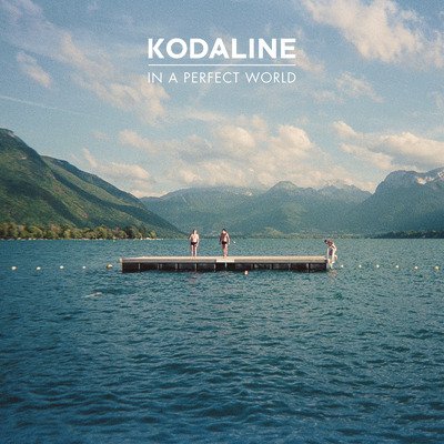 In a Perfect World - Kodaline - Musik - Sony - 0888430008229 - 10. Juli 2020