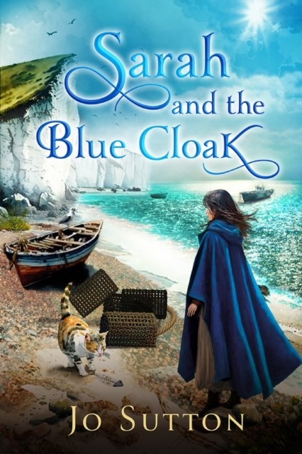 Cover for Jo Sutton · Sarah and The Blue Cloak (Paperback Book) (2023)