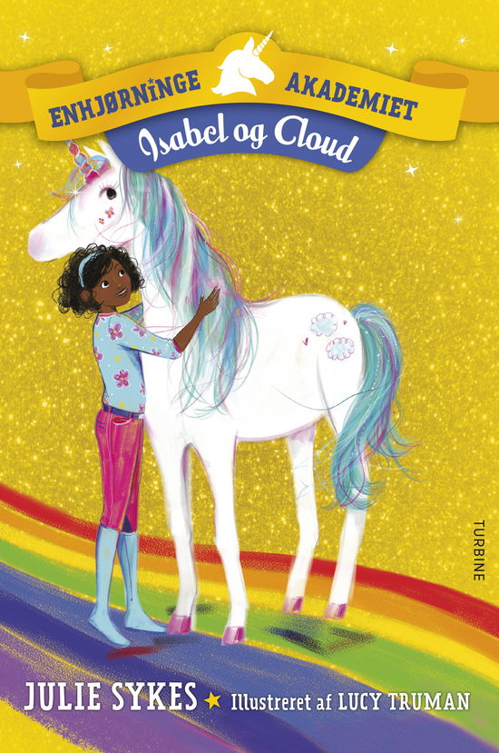 Cover for Julie Sykes · Enhjørningeakademiet – Isabel og Cloud (Hardcover Book) [1st edition] (2025)