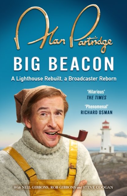 Cover for Alan Partridge · Alan Partridge: Big Beacon: The hilarious new memoir from the nation's favourite broadcaster (Paperback Bog) (2024)
