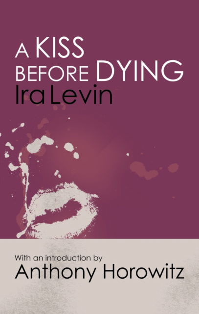 Cover for Ira Levin · A Kiss Before Dying (Paperback Book) (2025)