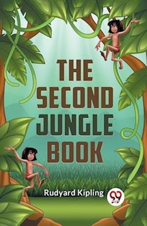Cover for Rudyard Kipling · The Second Jungle Book (Taschenbuch) (2023)