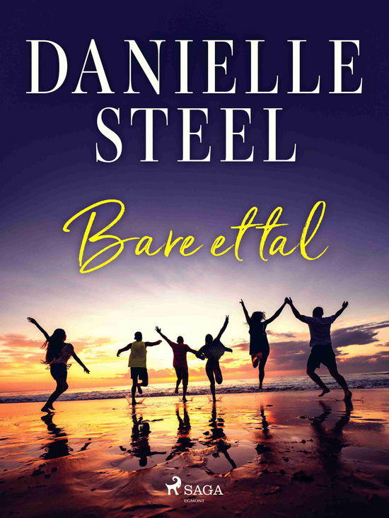 Cover for Danielle Steel · Bare et tal (Sewn Spine Book) [1th edição] (2025)