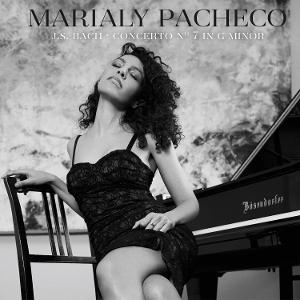 Cover for Marialy Pacheco · J.s. Bach Concerto No 7 in G Minor (CD) (2025)