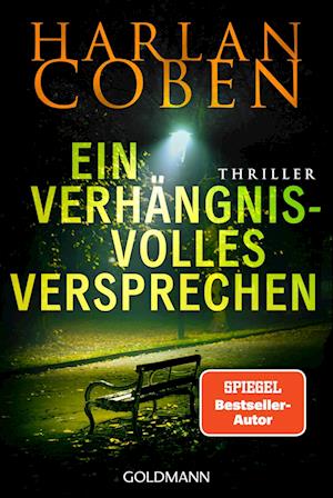Cover for Harlan Coben · Ein verhängnisvolles Versprechen - Myron Bolitar ermittelt (Book) (2025)