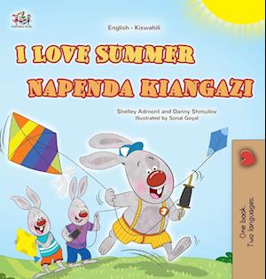 Cover for Shelley Admont · I Love Summer (English Swahili Bilingual Children's Book) (Book) (2024)