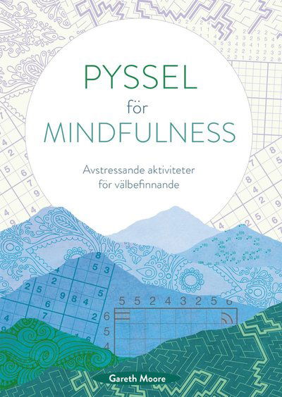 Cover for Gareth Moore · Pyssel för mindfulness (Paperback Book) (2024)