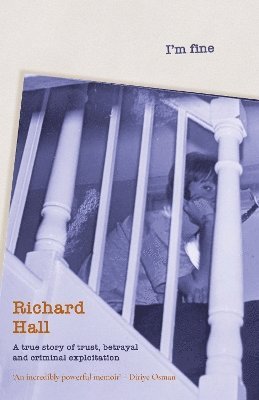 Cover for Richard Hall · I'm Fine (Hardcover Book) (2025)