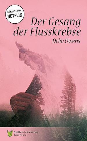 Cover for Spaß am Lesen Verlag · Der Gesang de Flusskrebse (Book) (2024)