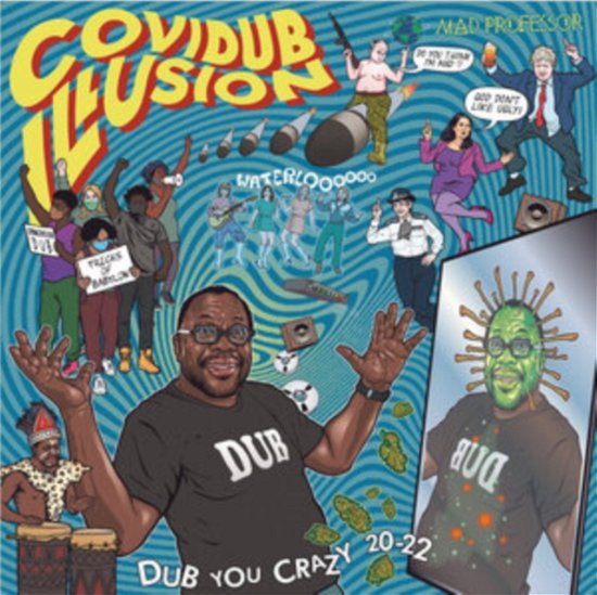 Cover for Mad Professor · Covidub Illusion - Dub You Crazy 20-22 (CD) (2024)