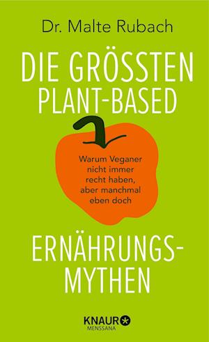 Cover for Malte Rubach · Die größten plant-based Ernährungs-Mythen (Book) (2024)