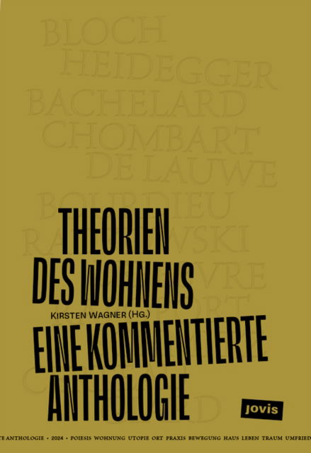 Cover for Kirsten Wagner · Theorien des Wohnens: Eine kommentierte Anthologie (Paperback Book) (2024)