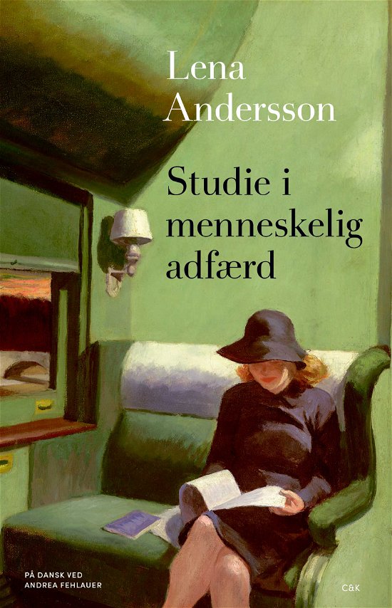 Cover for Lena Andersson · Studie i menneskelig adfærd (Sewn Spine Book) [1er édition] (2024)
