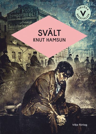 Cover for Knut Hamsun · Svält (lättläst) (Gebundenes Buch) [Ned edition] (2023)