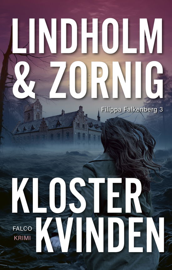 Cover for Mikael Lindholm og Lisbeth Zornig · Filippa Falkenberg: Klosterkvinden (Paperback Book) [2. wydanie] (2025)