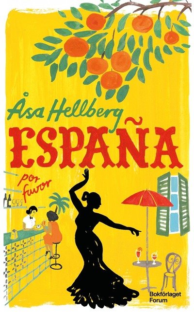Cover for Åsa Hellberg · España por favor (Paperback Book) (2024)