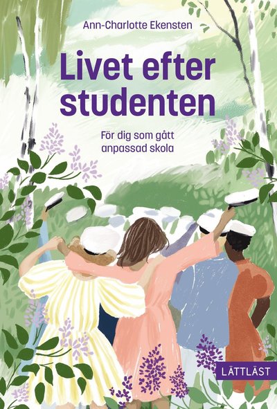 Cover for Ann-Charlotte Ekensten · Livet efter studenten - För dig som gått anpassad skola (Hardcover Book) (2025)