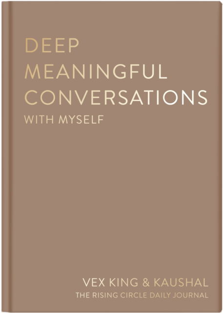 Cover for Vex King · Deep Meaningful Conversations with Myself: For Reflection, Healing and Growth (Hardcover Book) (2025)