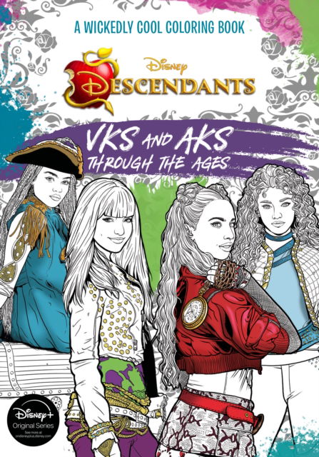 Cover for Disney Book Group · Descendants: A Wickedly Cool Coloring Book: VKs and AKs Through the Ages (Taschenbuch) (2025)