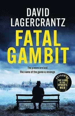Cover for David Lagercrantz · Fatal Gambit (Paperback Book) (2024)