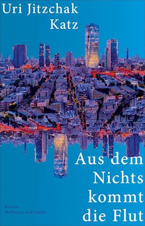 Cover for Uri Jitzchak Katz · Aus dem Nichts kommt die Flut (Book) (2024)