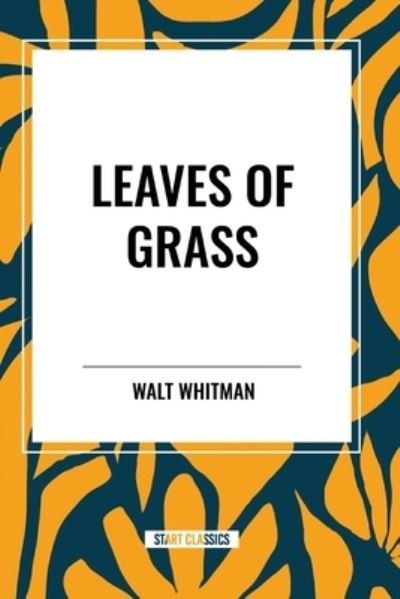 Cover for Walt Whitman · Leaves of Grass (Paperback Book) (2024)