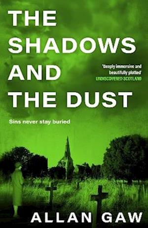 Cover for Gaw, Allan, MD, PhD · The Shadows and the Dust: A Dr Jack Cuthbert Mystery - The Dr Jack Cuthbert Mysteries (Taschenbuch) (2025)